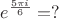 $$e^{\frac{5\pi i}6}=?$$