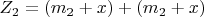 $ Z_2=(m_2+x)+(m_2+x) $