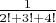 $\frac{1}{2!+3!+4!}$
