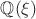 ${\mathbb Q}(\xi)$