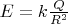 $E = k\frac{Q}{R^2}$
