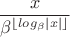 $$ \frac{x}{\beta^{\left \lfloor log_{\beta}|x|  \right \rfloor }}$$