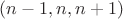 $(n-1, n, n+1)$