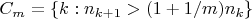 $C_m = \{k: n_{k+1}>(1+1/m) n_k\}$