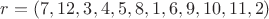 $r = \left( {7,12,3,4,5,8,1,6,9,10,11,2} \right)$
