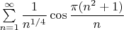 $\sum\limits_{n=1}^{\infty}\dfrac{1}{n^{1/4}}\cos{\dfrac{\pi(n^2+1)}{n}}$