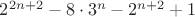 $2^{2n+2}-8 \cdot 3^n-2^{n+2}+1$