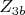 $ Z_{3b} $