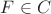 $F \in C$ $F \in C$