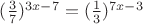 $(\frac37)^{3x-7} = (\frac13)^{7x-3}$