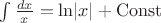 $\int\frac{dx}x=\ln\lvert x\rvert+\mathrm{Const}$
