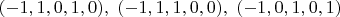 $(-1,1,0,1,0),\ (-1,1,1,0,0),\ (-1,0,1,0,1)$