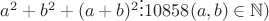 $a^2+b^2+(a+b)^2\vdots10858  (a, b)\in \mathbb{N})$