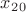 $x_{2}_{0}$