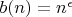 $b(n)=n^{\epsilon}$