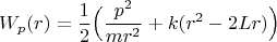 $$W_p(r)=\frac{1}{2}\Big(\frac{p^2}{mr^2}+k(r^2-2Lr)\Big)$$