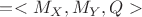 $ Г=< M_X, M_Y, Q > $