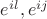 $e^{il},e^{ij}$
