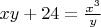 $x y + 24 =\frac {x^3} y$