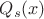 $Q_{s}(x)$