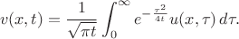 $$
v(x,t)=\frac1{\sqrt{\pi t}}\int_0^\infty e^{-\frac{\tau^2}{4t}}u(x,\tau)\,d\tau.
$$