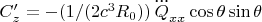 $C'_z=-(1/(2c^3 R_0)) \, \dddot{Q}_{xx} \cos \theta \sin \theta$