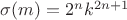 $\sigma(m)=2^n k^{2n+1}$