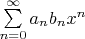 $\sum\limits_{n=0}^\infty a_n b_n x^n$