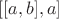 $[[a, b], a]$