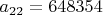 $a_{22}=648354$
