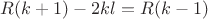$R(k+1)-2kl=R(k-1)$