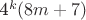 4^k(8m + 7)