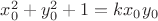 $x_0^2 +y_0^2 +1 =k x_0 y_0$