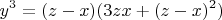$$y^3=(z-x)(3zx+(z-x)^2)$$