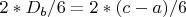$2*D_b/6=2*(c-a)/6$