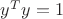 $y^Ty=1$