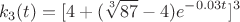 $$k_3 (t)=[4+(\sqrt[3]{87}-4) e^{-0.03t} ]^3$$