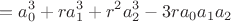 $$=a^3_0 + r a^3_1 +r^2 a^3_2 -3 r a_0 a_1 a_2$$