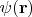 $\psi(\mathbf r)$