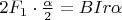$2F_1 \cdot \frac{\alpha}{2}=BIr\alpha$