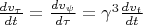 $\frac{dv_\tau}{dt} = \frac{dv_\psi}{d\tau} = \gamma ^3 \frac{dv_t}{dt}$