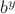 $b^{y}$