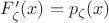 $F'_{\zeta}(x)=p_{\zeta}(x)$