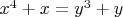 $x^4 + x = y^3 + y$
