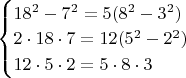 $\begin{cases}
18^2-7^2=5(8^2-3^2)\\
2\cdot18\cdot7=12(5^2-2^2)\\
12\cdot5\cdot2=5\cdot8\cdot3
\end{cases}$