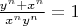 $ \frac{y^n+x^n}{x^{n}y^{n}}=1$