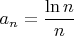$a_n=\dfrac{\ln n}{n}$