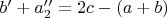 $b'+a_2''=2c-(a+b)$