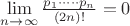 \lim\limits_{n\rightarrow\infty}\frac{p_1\cdot\dots\cdot p_n}{(2n)!}=0