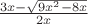 $\frac {3x-\sqrt {9x^2-8x}} {2x}$